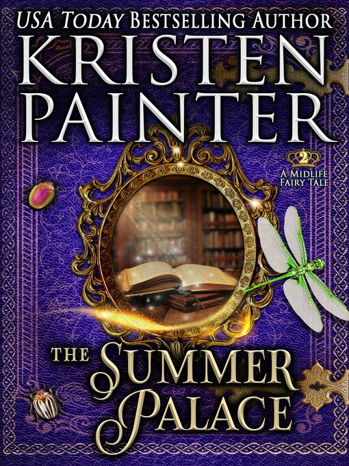 Title details for The Summer Palace by Kristen Painter - Available